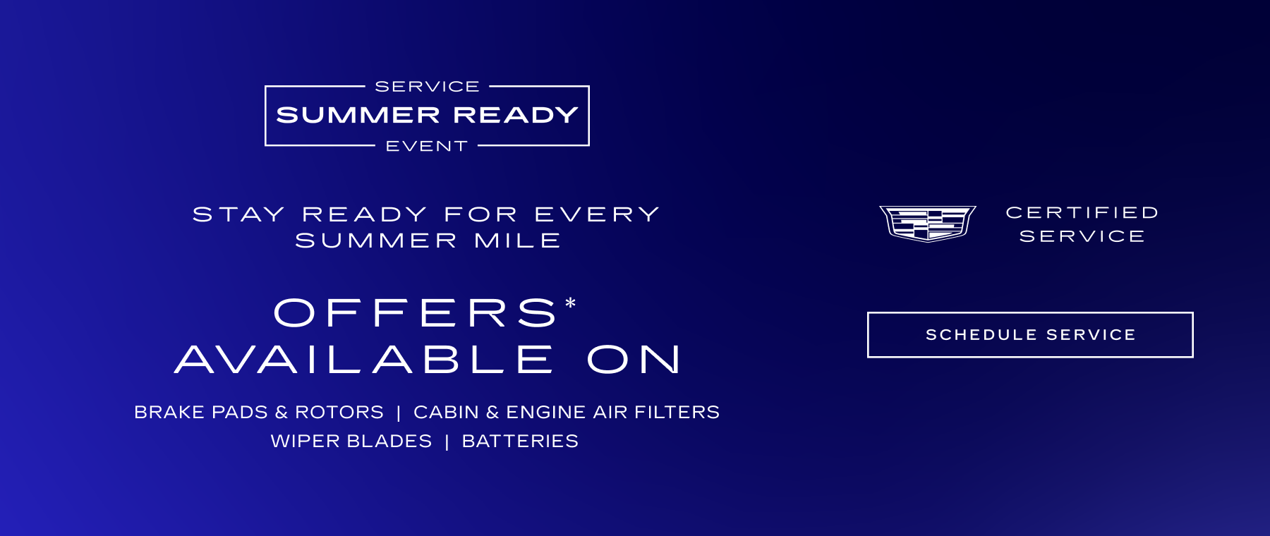 Service Summer Ready Event at Star Cadillac in Quakertown PA